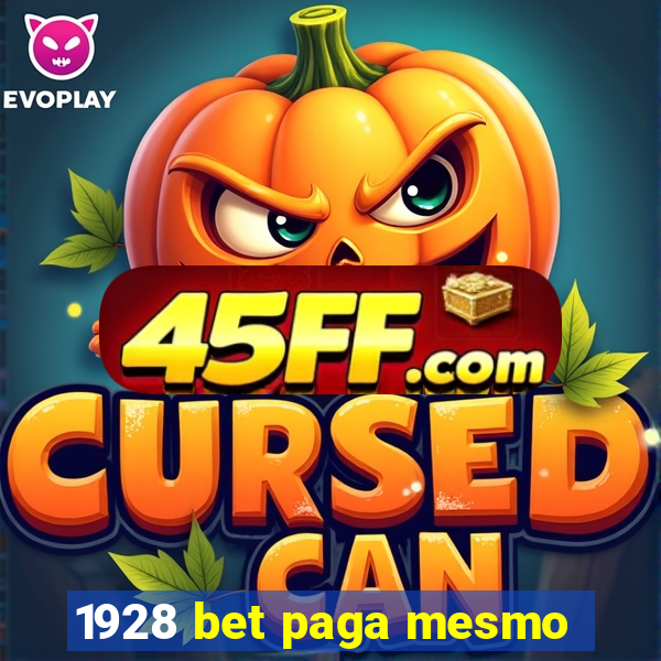 1928 bet paga mesmo